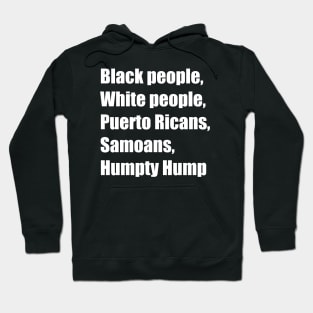 HUMPTY HUMP Hoodie